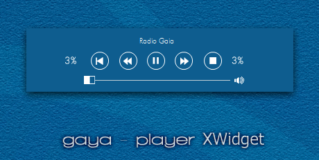 Gaya.player for XWidget.