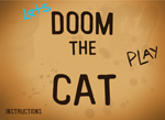 Lets Doom the Cat