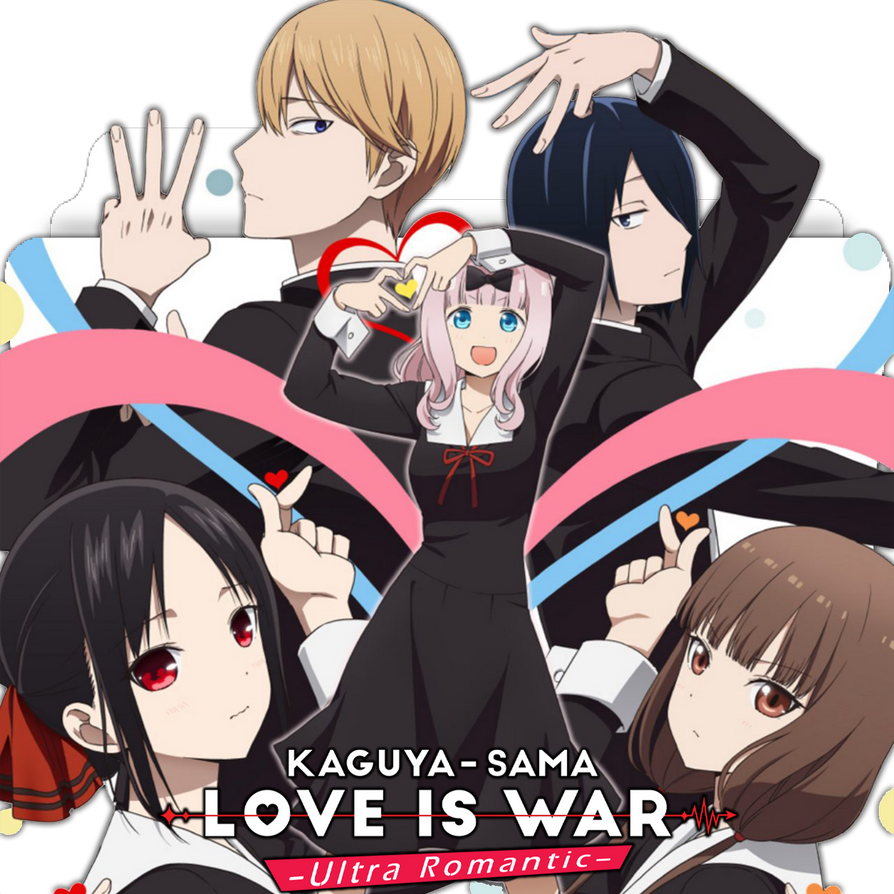 kaguya-sama love is war s3 folder by AliPaladin on DeviantArt