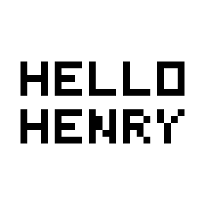 UNFINISHED/ABANDONED - Hello Henry