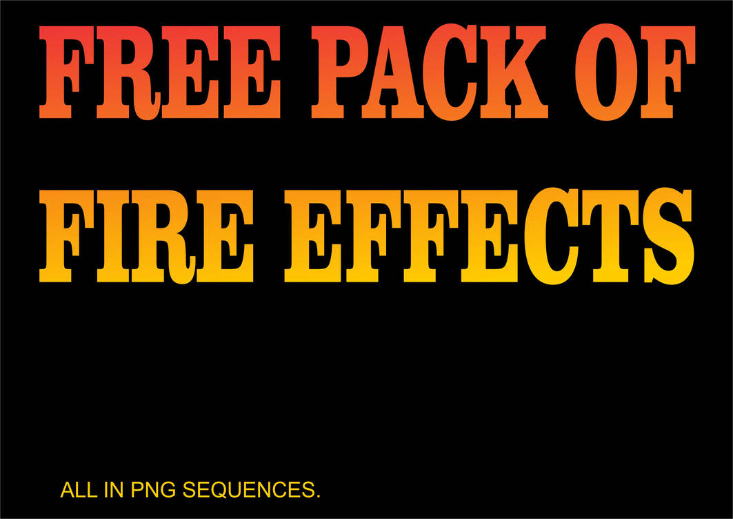 Fire effects free pack by vitorMiguell on DeviantArt
