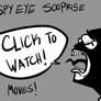 Spy Eye Sooprise