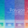 Polygon 2 Chrome Theme Pack