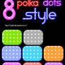 8 Polka Dots Style