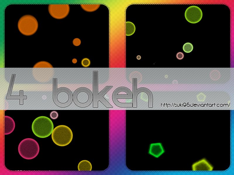 4 Color Bokeh