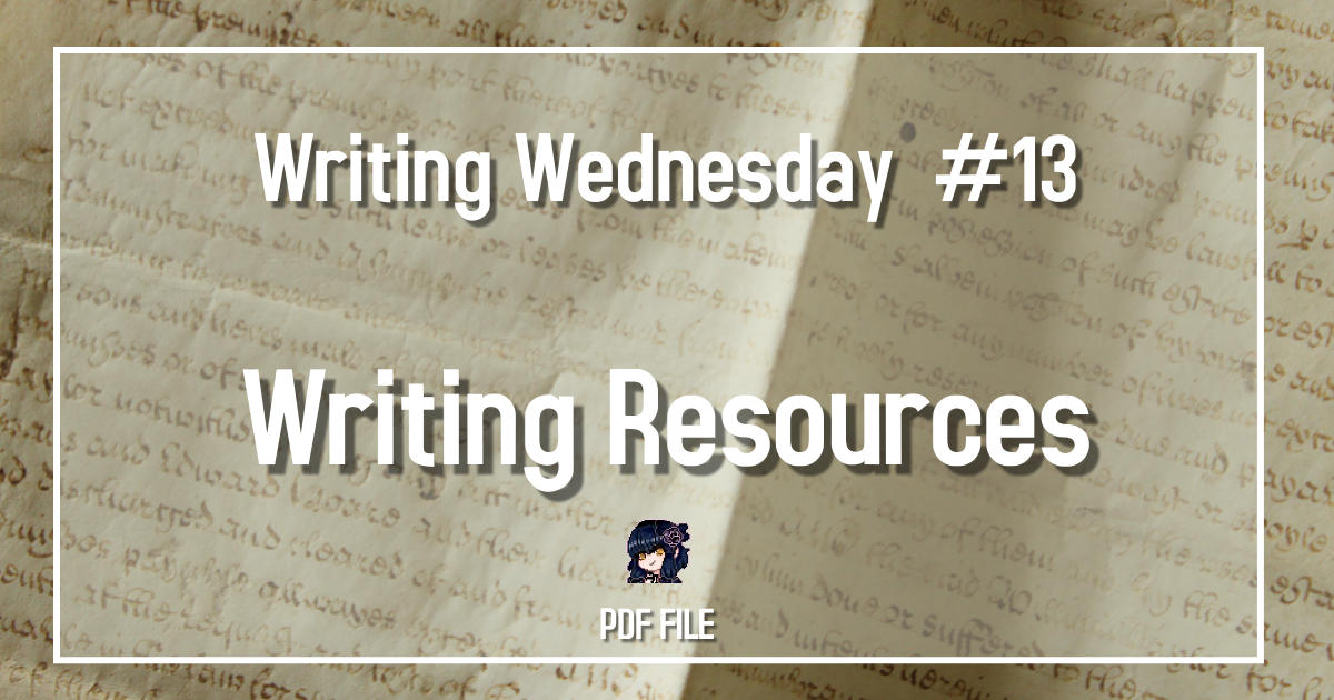 Writing Wednesday #13 Resources