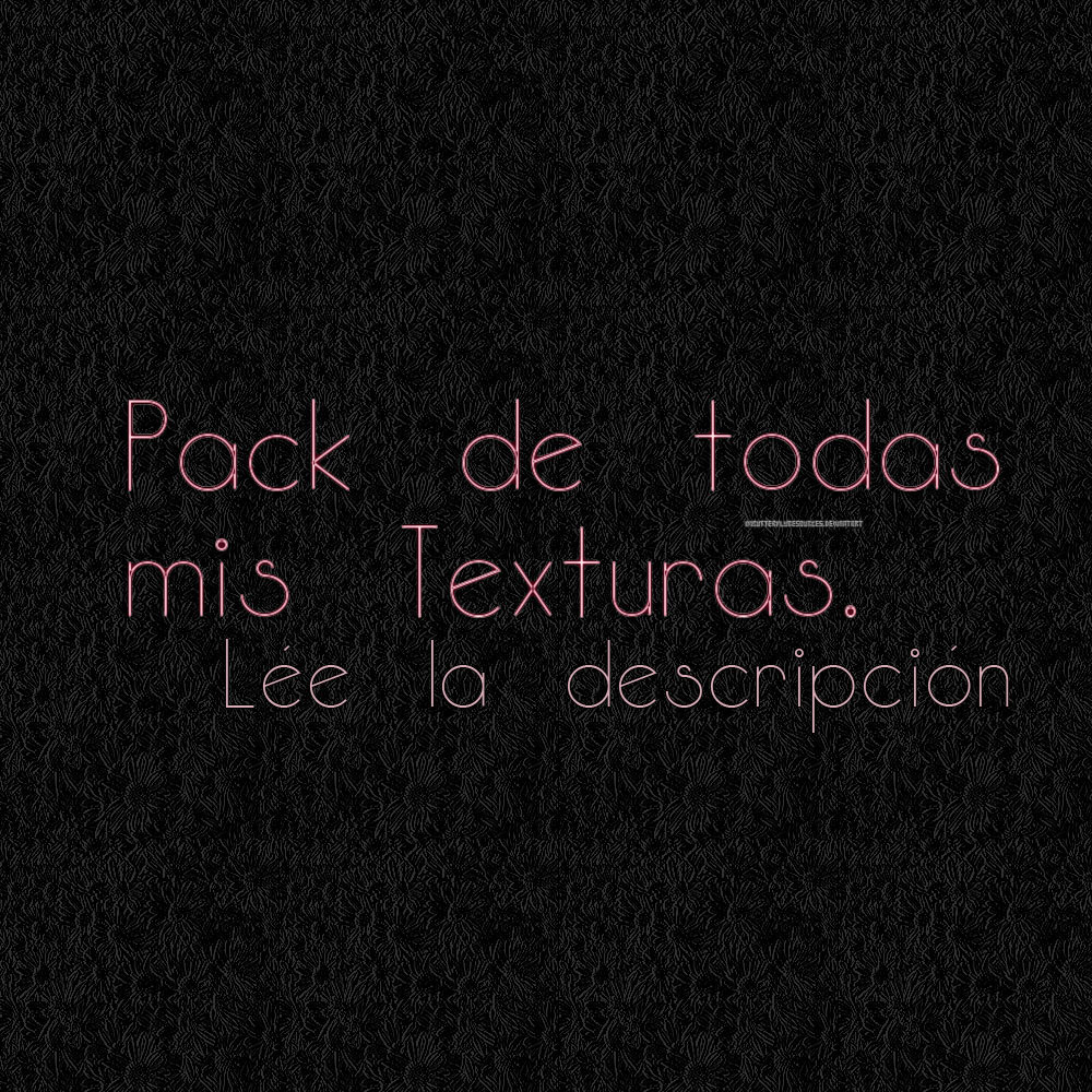 Pack todas mis texturas viejas.