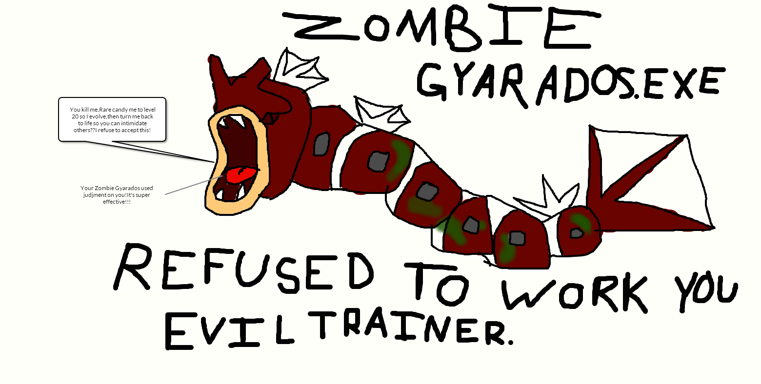Zombie Gyarados Exe Refused To Work By Chariadactyle237 On Deviantart
