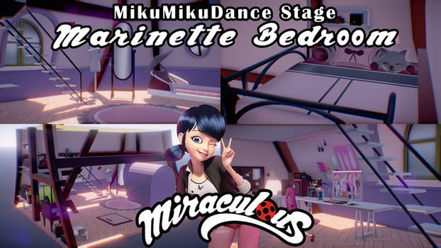 MMD [SZS] Miraculous - Marinette Bedroom Stage DL