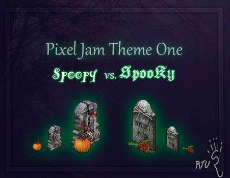 Spoopy vs. Spooky Pixel Jam