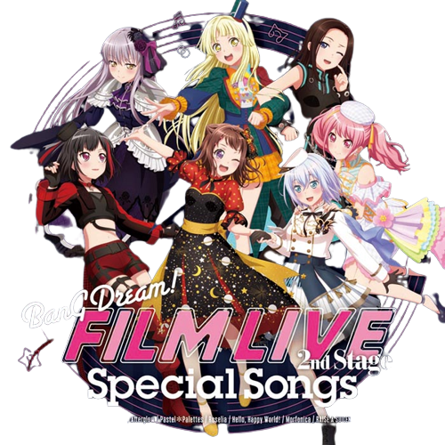 BanG Dream! FILM LIVE 2nd Stage  BanG Dream! FILM LIVE 2nd Stage