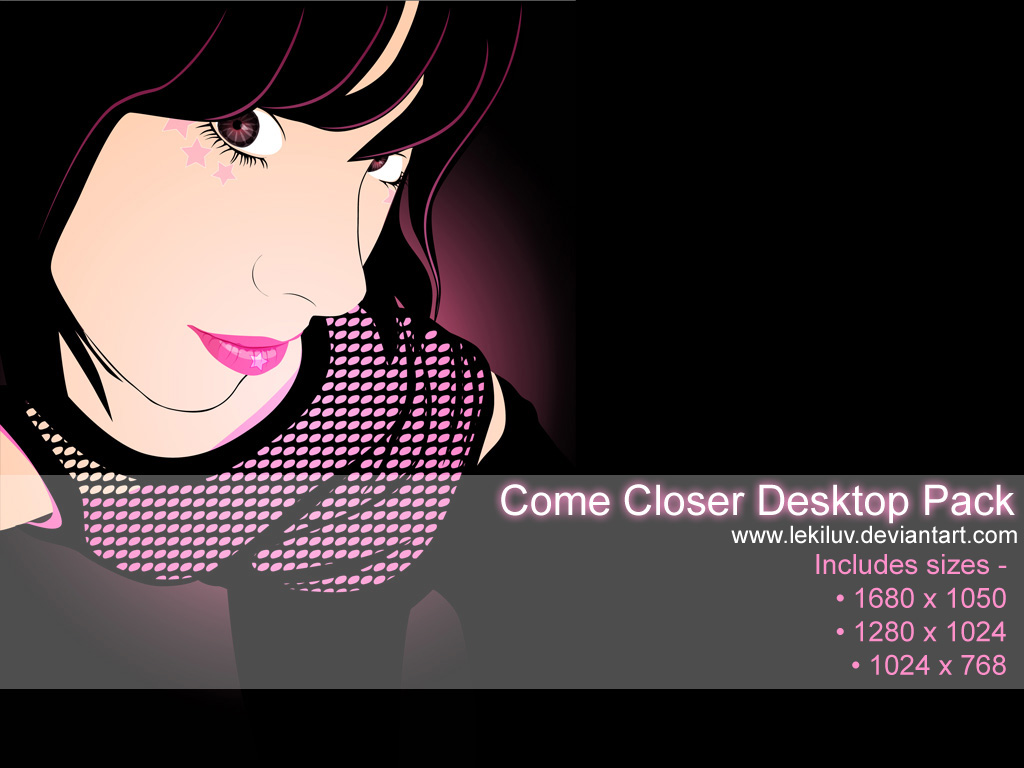 Come Closer Desktop Pack by ElectraSinclair on DeviantArt