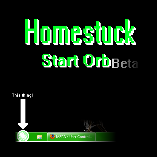 Homestuck Start Orb Beta