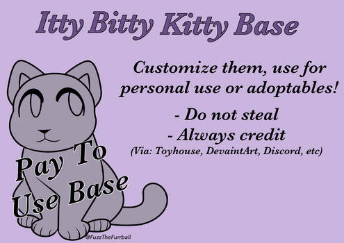 Bitty kitty Base