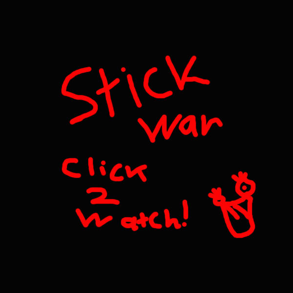 Stick War Animation By Bonez621 On Deviantart