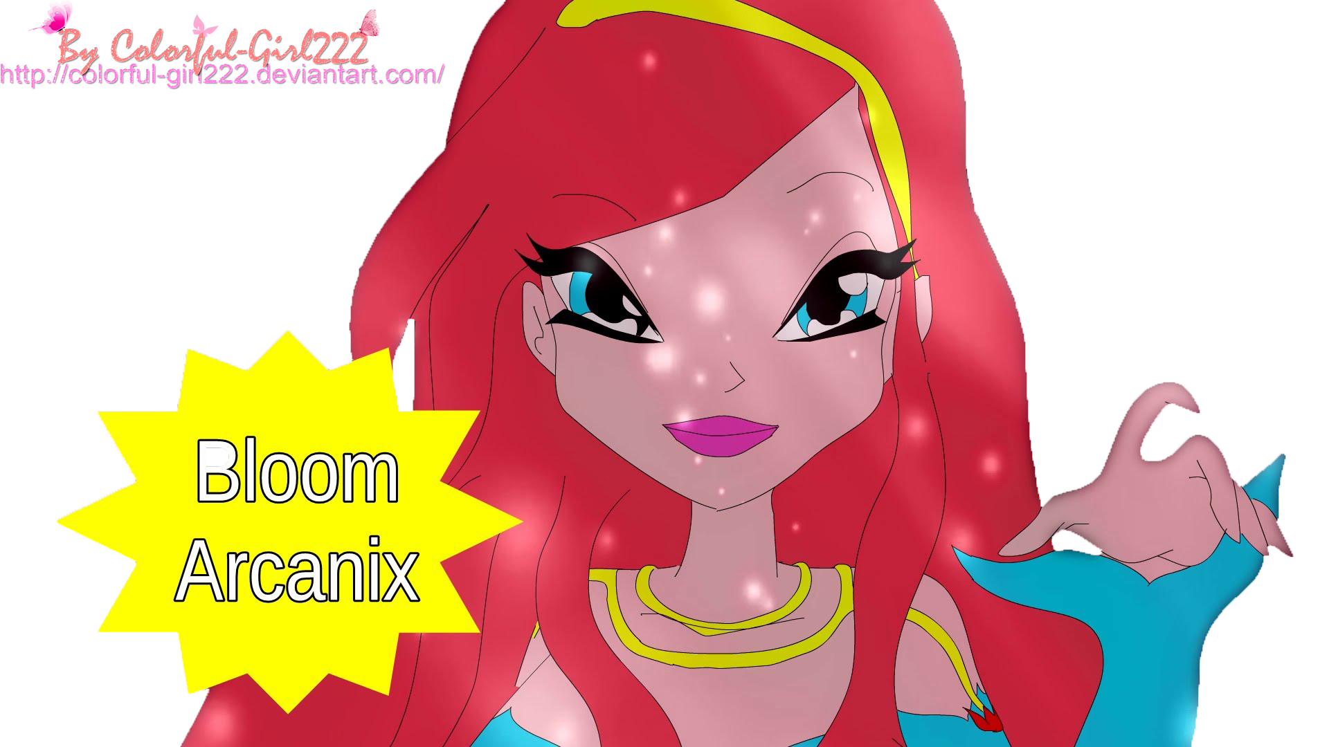 The Winx Club Bloom Arcanix by Colorful-Girl222 on DeviantArt