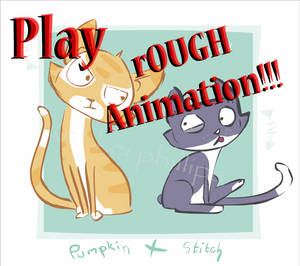 rOUGH Animation P.S ep02