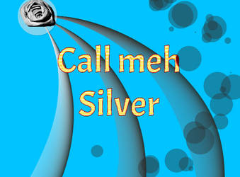 CALL MEH SILVAR