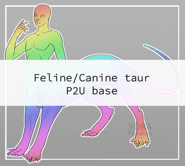 P2U (OTA) Feline/Canine Taur base