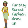 Fantasy Street Fashion dress up