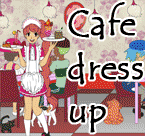 Cafe dress up