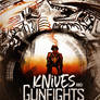 Knives and Gunfights