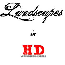 Landscapes in HD