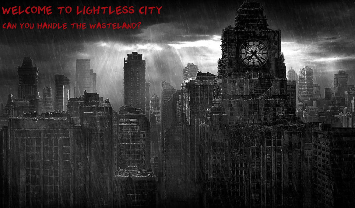 Lightless City - Blindsided by RustyHauser on DeviantArt
