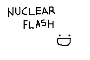 Nuclear Flash