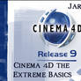 Cinema 4D the Extreme Basics