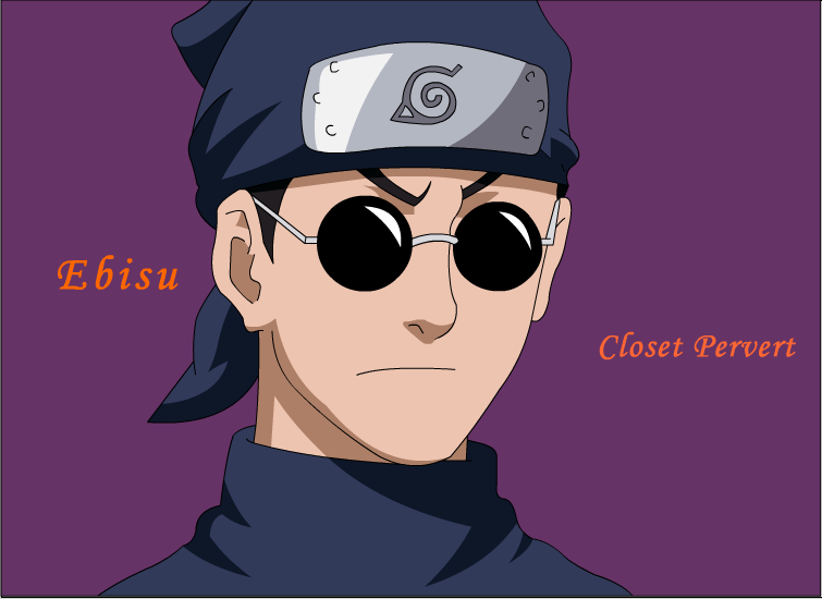 Ebisu Closet Pervert by UzumakiHeso on DeviantArt