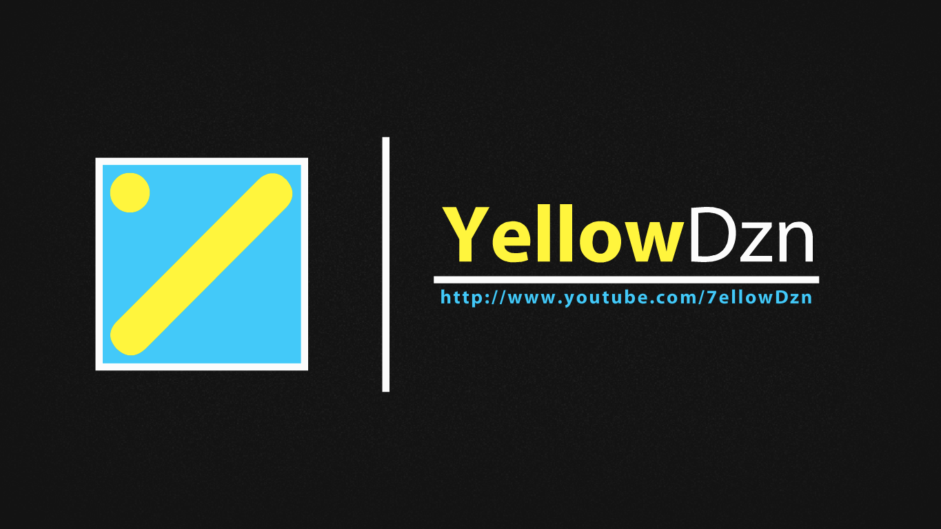 [Intro] - YellowDzn