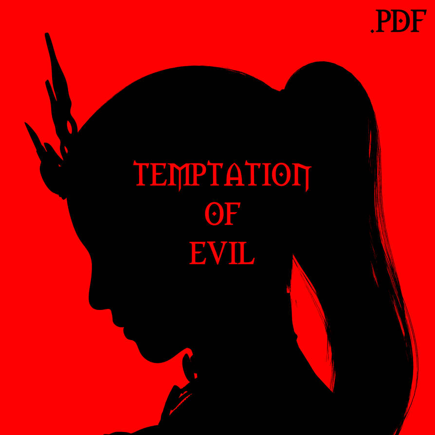 I Fell For The Temptation Of The Evil Crown Prince Temptation of Evil - Full in pdf by Rammaukin on DeviantArt
