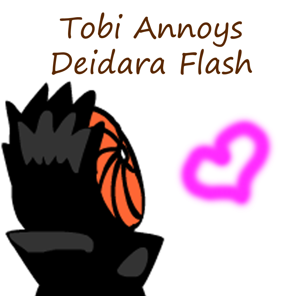 Tobi Annoys Deidara Flash