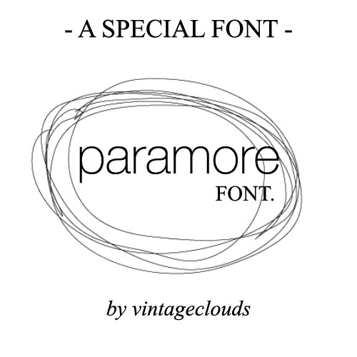 Brand New Eyes -Paramore Font. by vintageclouds on DeviantArt