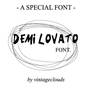 Don't Forget -Demi L- Font.