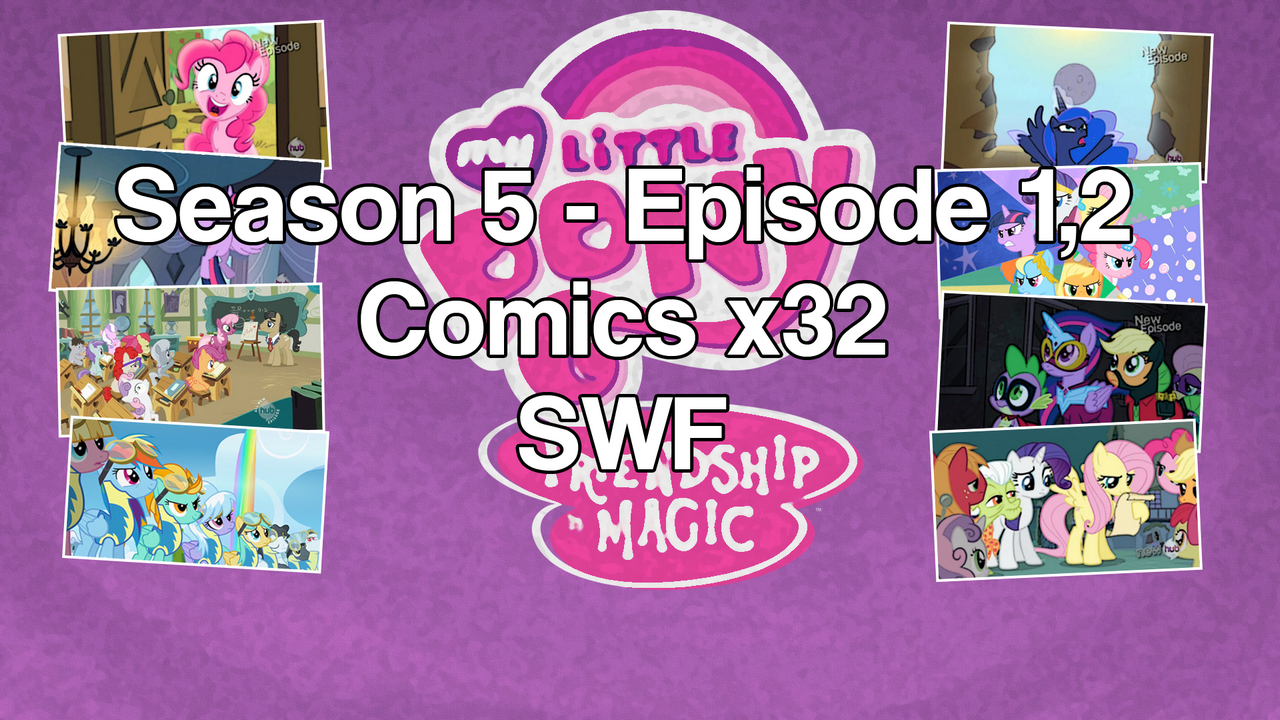 MLP:FiM S05E01 - The Cutie Map - Comics x32 SWF