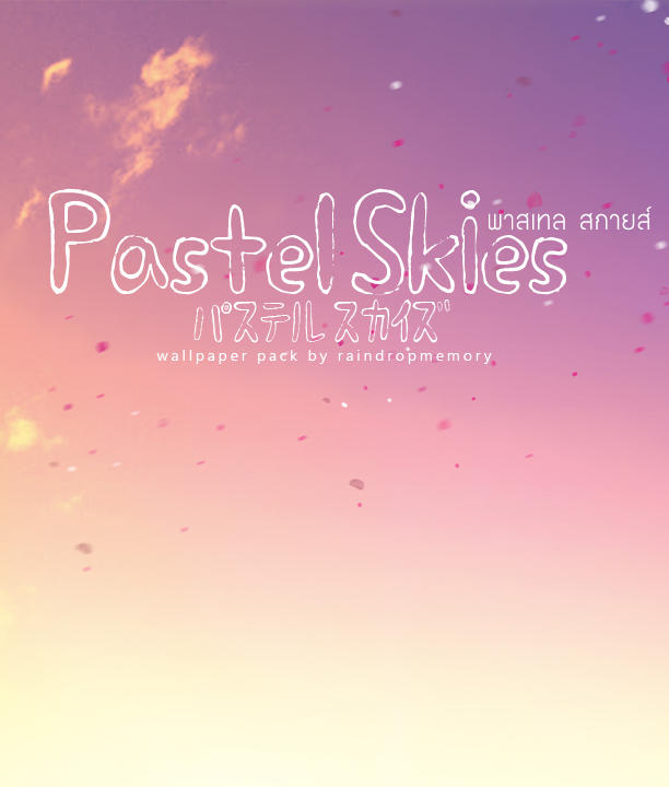 Pastel Skies Wallpaper Pack By Raindropmemory On Deviantart