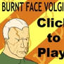 Burnt Face Volgin