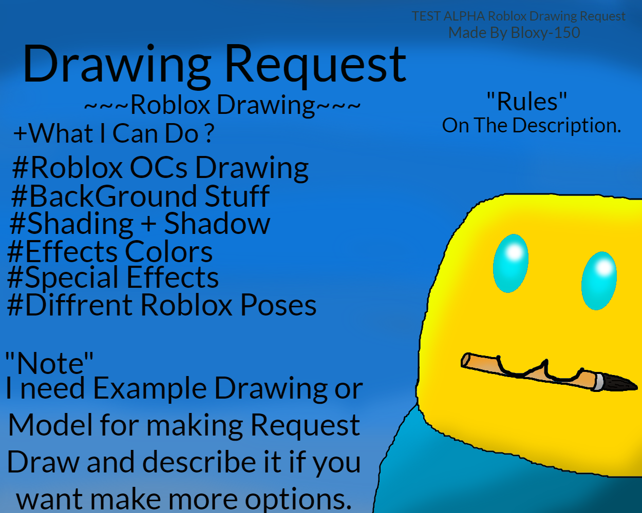 Roblox Drawing Request Register Closed By Bloxy 150 On Deviantart
