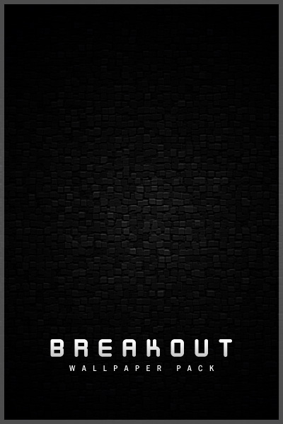 Wallpaper Pack - The Breakout