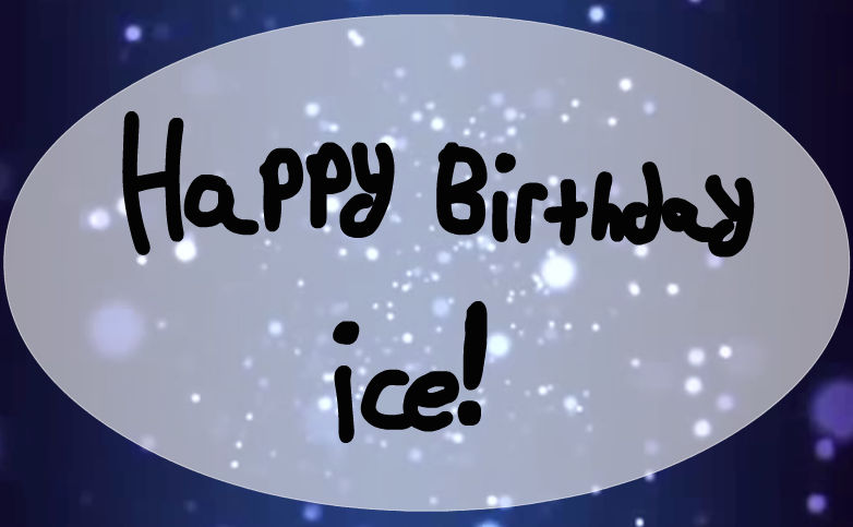 Happy Birthday Ice Animated Dance Meme By Opaiescent On Deviantart