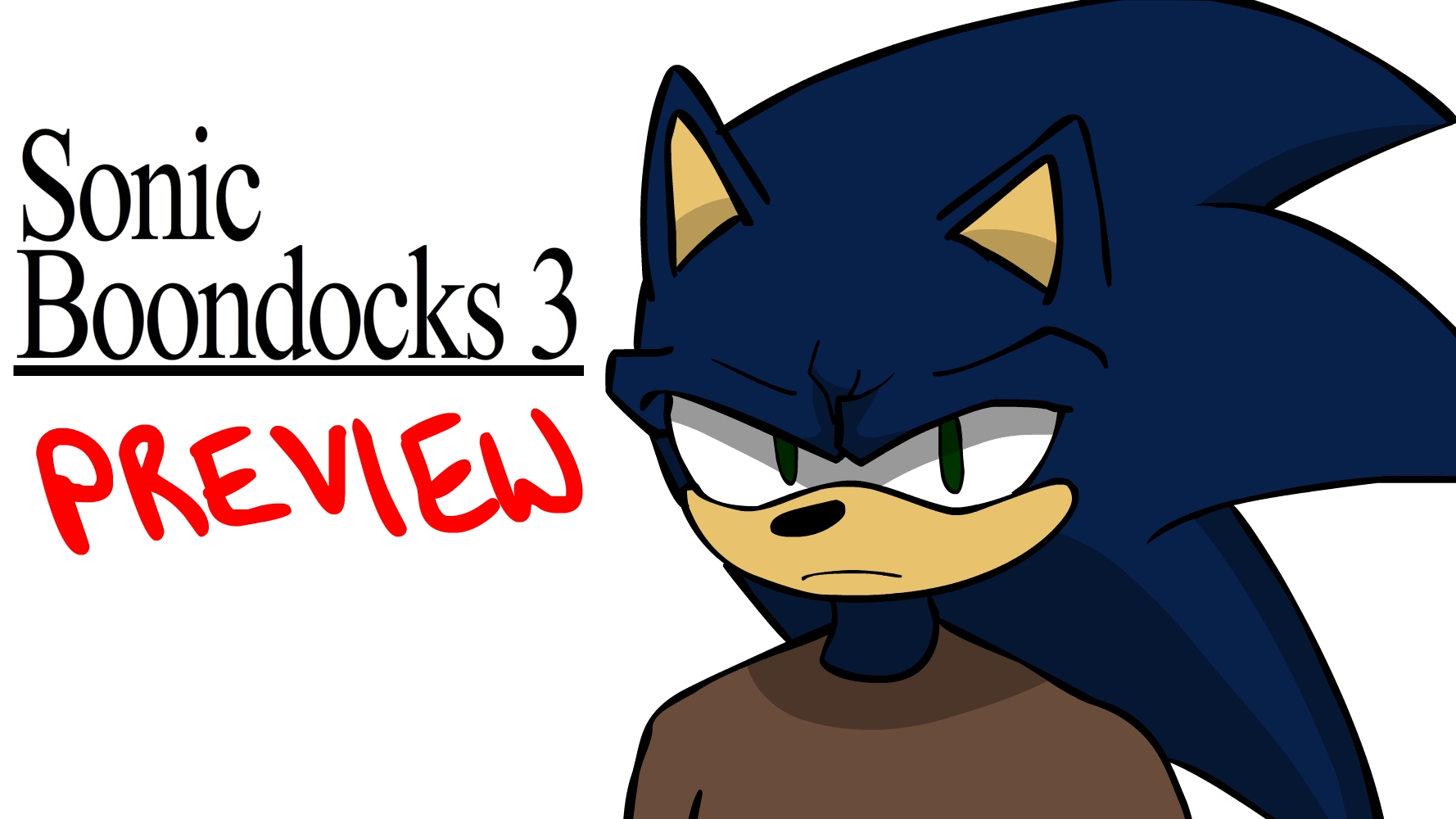 Sonic Boondocks 3 - Preview