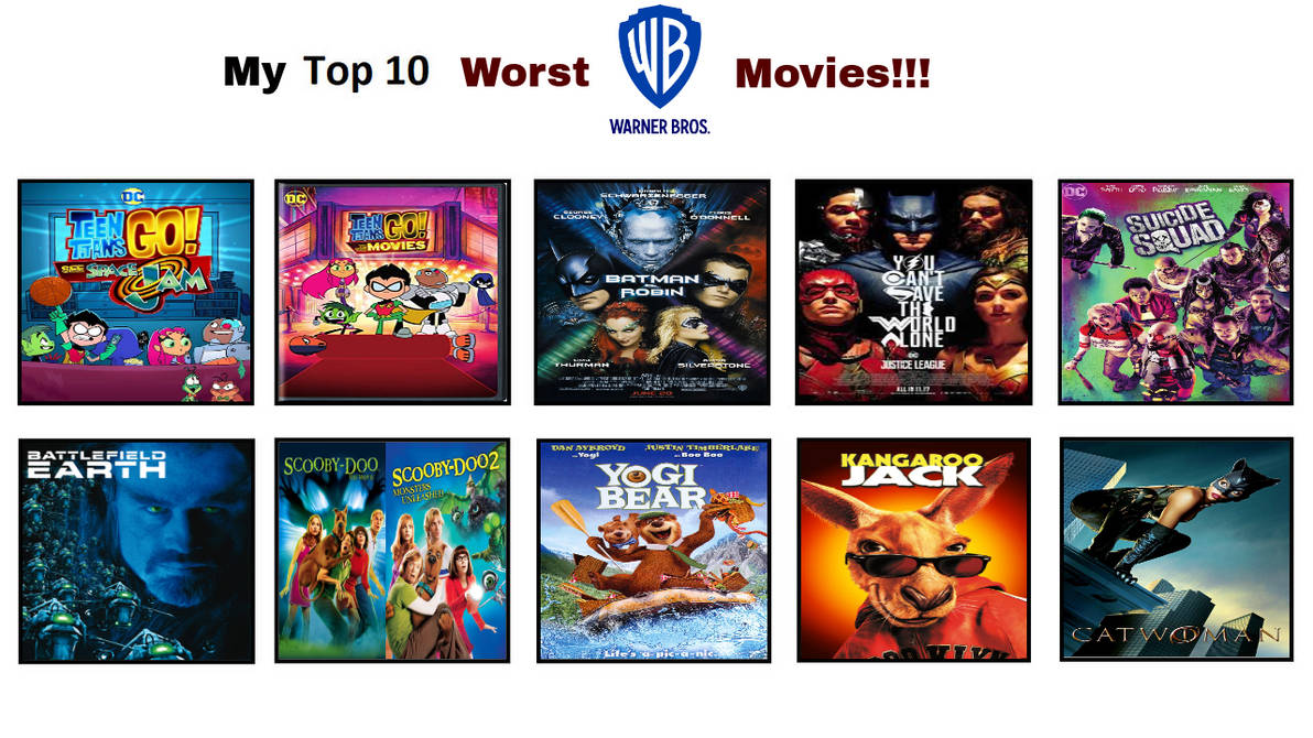 My Top 10 Worst Warner Bros Movies By Jacobstout On DeviantArt My Top 10 Worst Warner Bros Movies By Jacobstout On DeviantArt