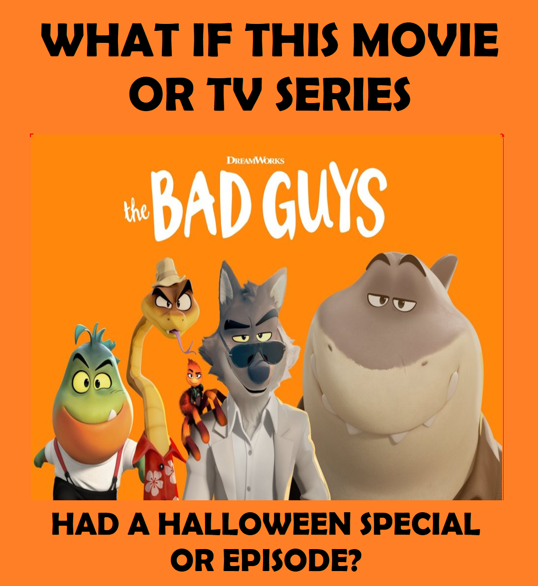 What if The Bad Guys had a Halloween Special? by jacobstout on DeviantArt