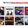 My Top 10 Worst Movies of 2023!!!