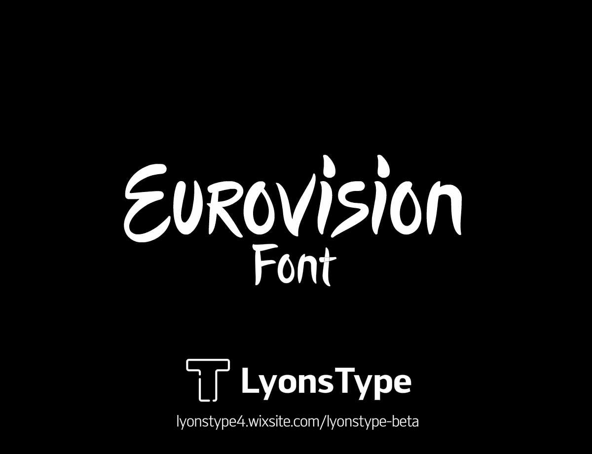 Eurovision font by lyonstype on DeviantArt