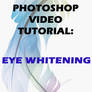 PS vid. tut: Eyes Whitening