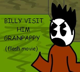 billy visit him granpappy