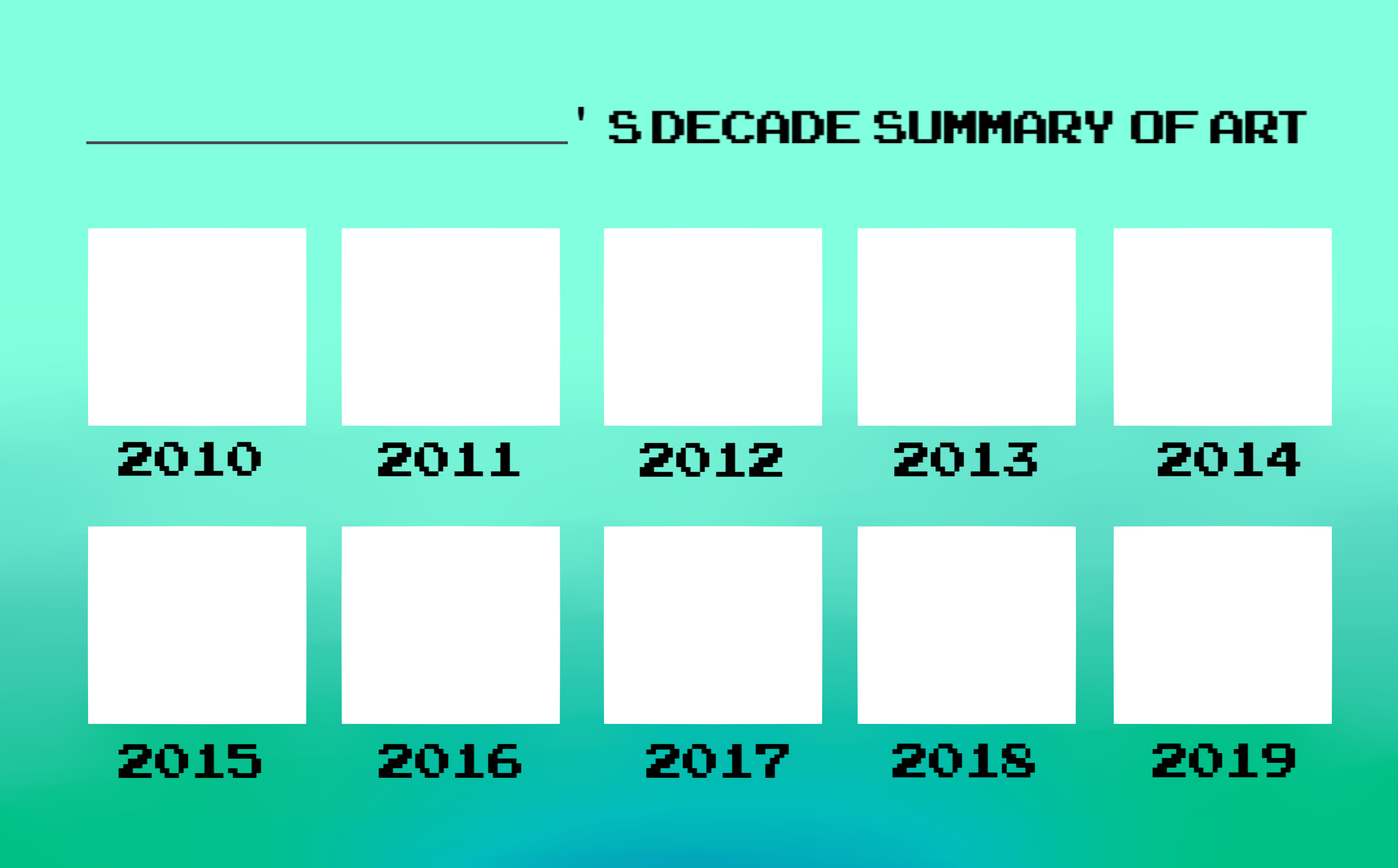Decade Summary of Art Template by MidnightAuroraArts on DeviantArt